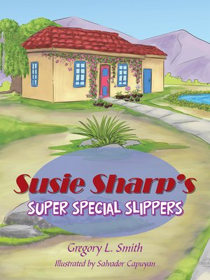 cover image of Susie Sharp'S Super Special Slippers